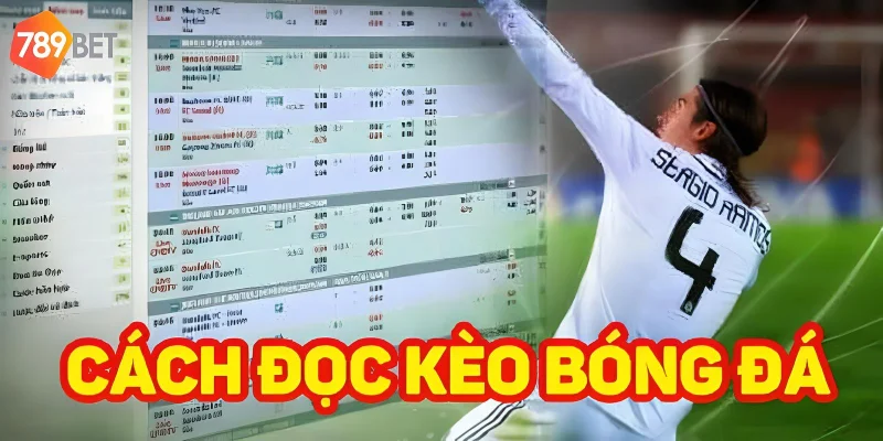 Cách đọc kèo bóng đá giúp người chơi có quyết định chính xác