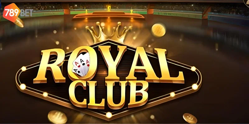 Royal Club game bài đổi thưởng