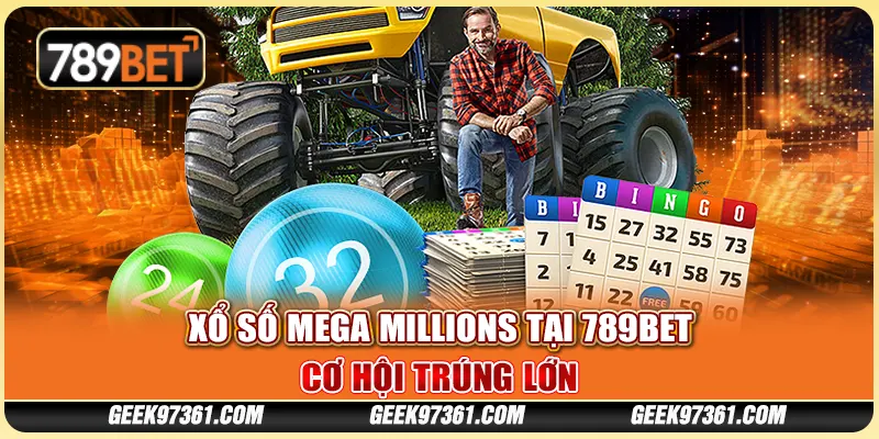 Xổ Số Mega Millions Tại 789bet: Cơ Hội Trúng Lớn
