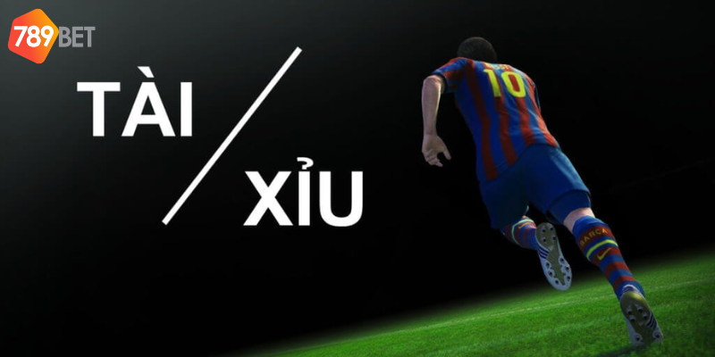 Tham gia cược Tài Xỉu bóng đá tại 789bet