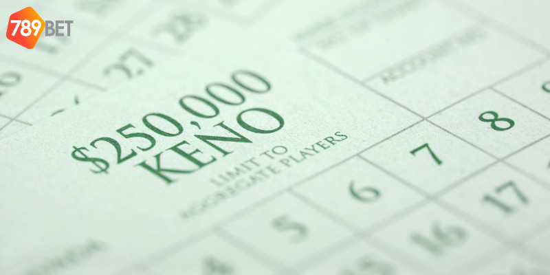 Tìm hiểu về quay số Keno tại nhà cái 789bet