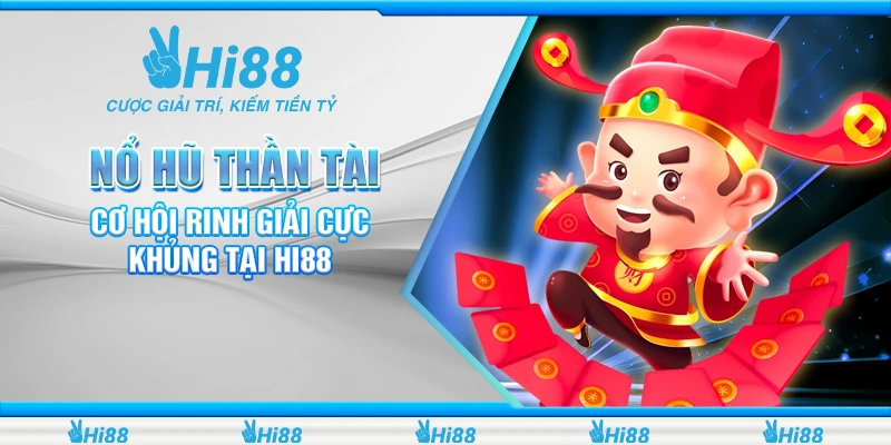 nổ hũ thần tài