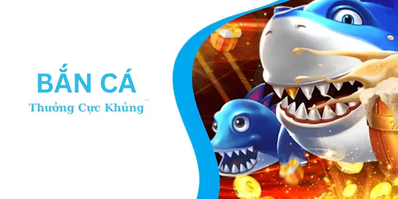 Lợi thế vượt trội của bắn cá ăn xu đổi thưởng BONG88